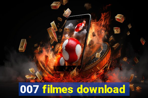 007 filmes download